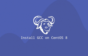 CentOS 上安装GNU编译器套件—GCC