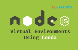 通过Conda创建NodeJS虚拟环境
